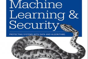 دانلود کنید: یادگیری ماشینی و امنیت، محافظت از سامانه‌ها با داده‌ها و الگوریتم‌ها